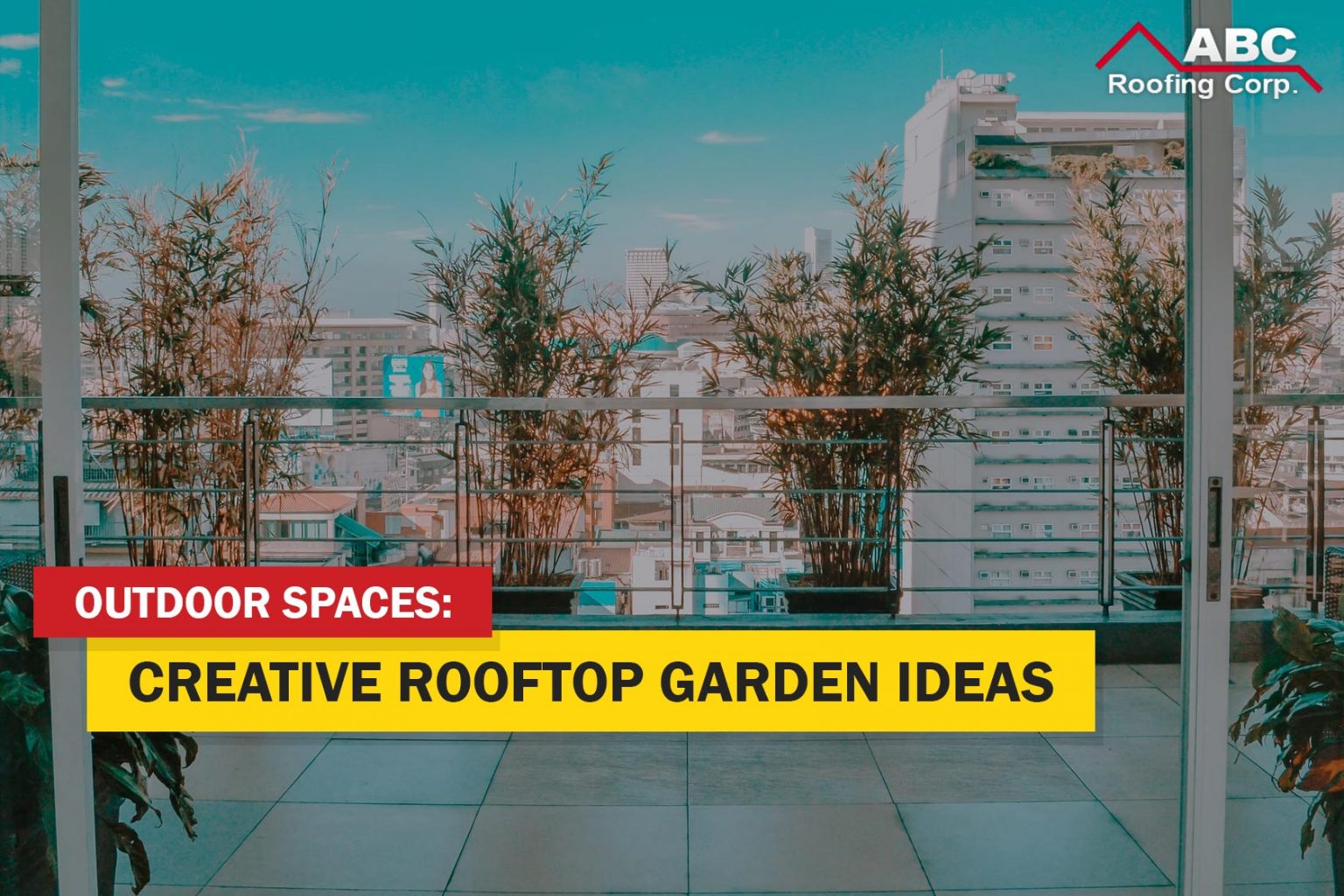 creative-tips-and-benefits-of-rooftop-gardens-abc-roofing